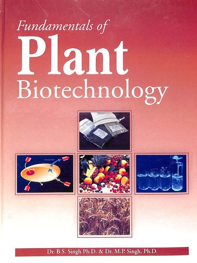 Fundamentals Of Plant Biotechnology
