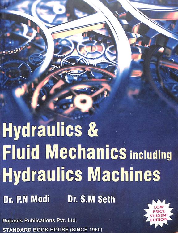 Buy Hydraulics And Fluid Mechanics Including Hydraulics Machines In Si ...