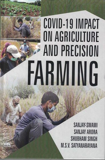 Covid-19 Impact on Agriculture and Precision Farming