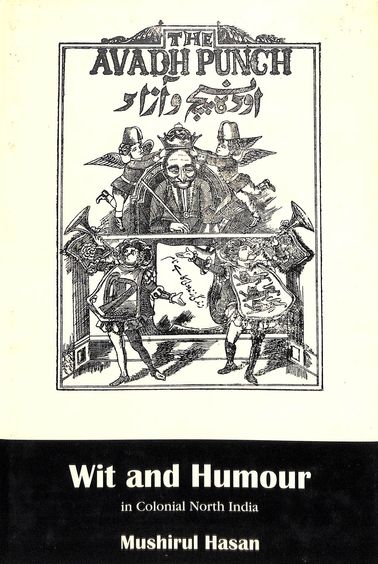Wit & Humour In Colonial North India