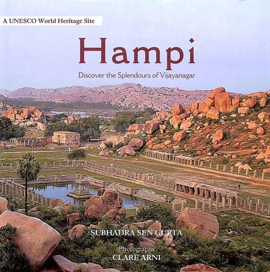 Hampi Discover The Splendours Of Vijayanagar