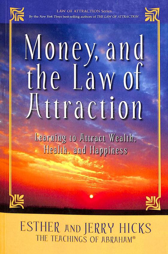 Money & The Law Of Attraction