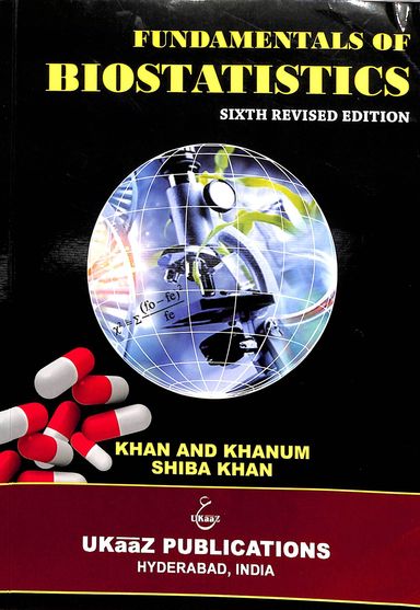 Buy Fundamentals Of Biostatistics book : Irfan A Khan,Atiya Khanum