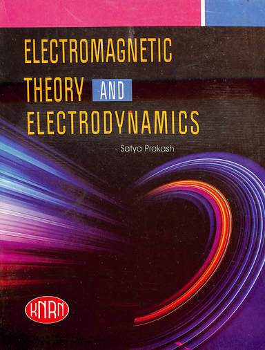 Electro Magnetic Theory & Electro Dynamics