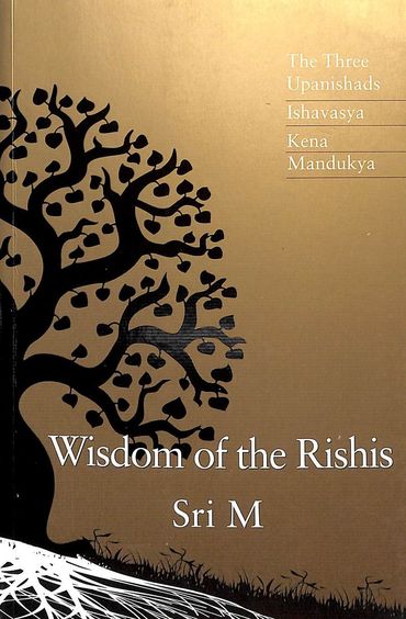 Wisdom Of The Rishis