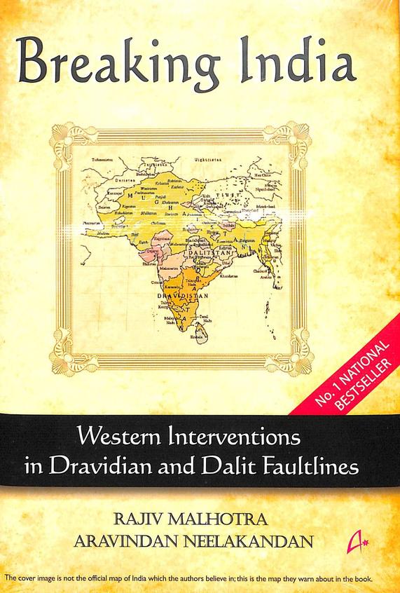 Breaking India : Western Interventions In Dravidian & Dalit Faultlines