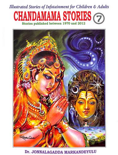 Chandamama Stories Vol 7 : Illustrated Stories Of Infotainment For Children & Adults