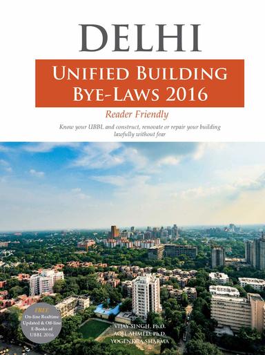Delhi - Unified Building Bye Laws 2016: