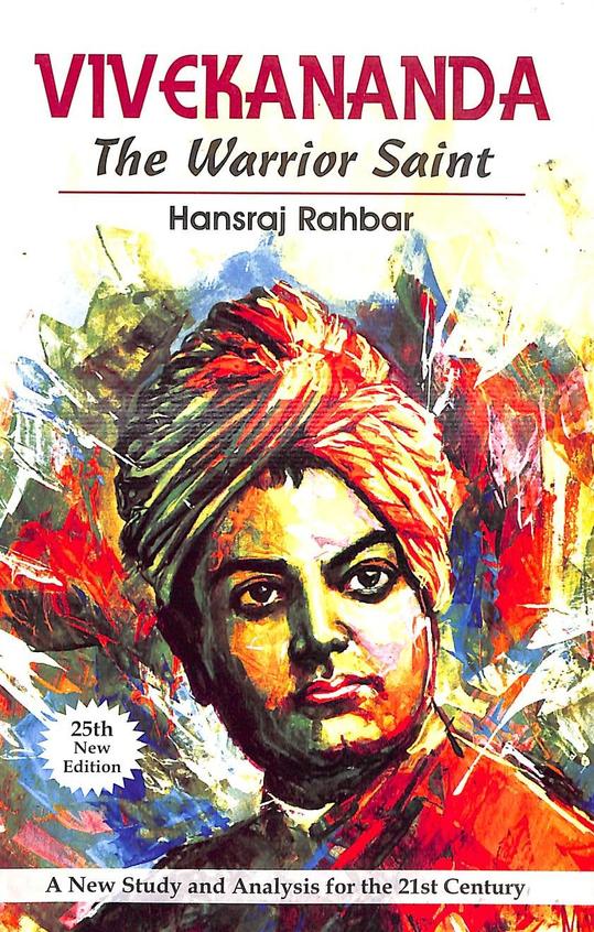 Vivekananda : The Warrior Saint