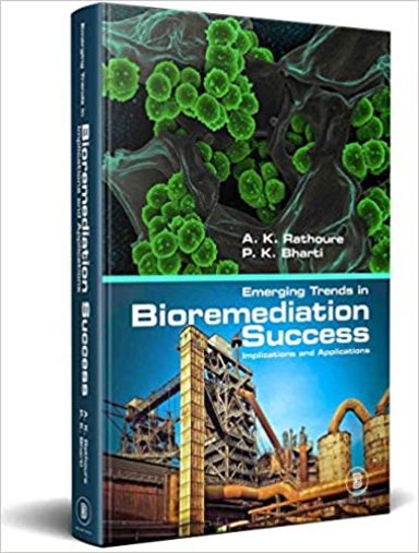 Emerging Trends in Bioremidiation Success