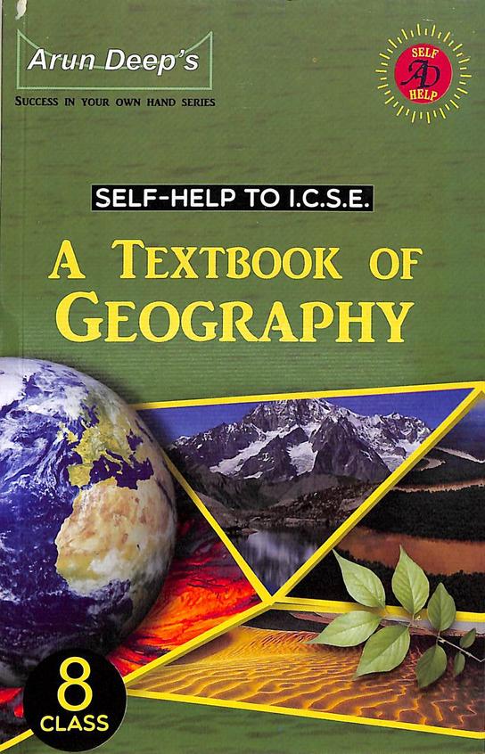 Text Book Of Geography Class 8 : Self Helo To Icse