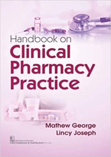 Handbook on Clinical Pharmacy Practice