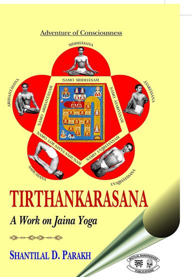 Tirthankarasana: A Work on Jaina Yoga