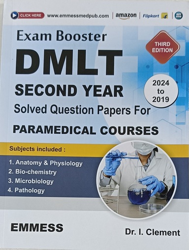 Exam Boosters Dmlt Paramedical  Courses : Solved Quastion Paper For 2024 To 2019