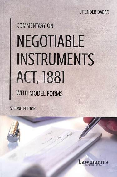 Commentary On Negotiable Instruments Act 1881 With Model Forms : Lawmanns
