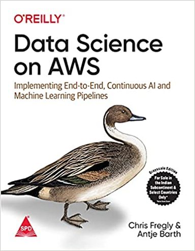 Buy Oreilly Data Science On Aws : Implementing End To End Continuous Ai ...