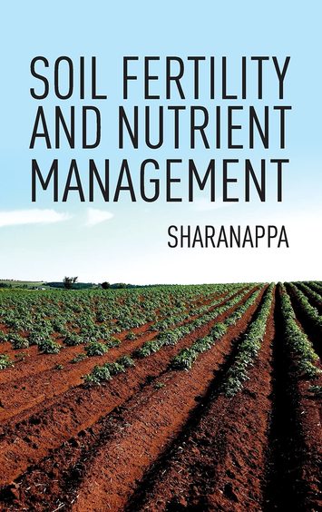 Soil Fertility & Nutrient Management