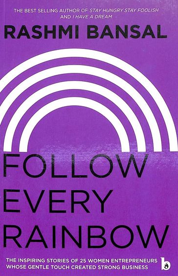 Follow Every Rainbow