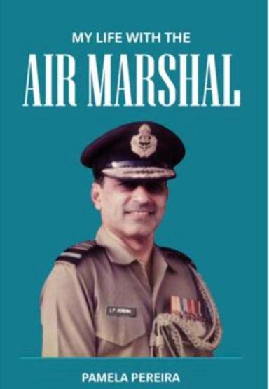 My Life with the Air Marshal