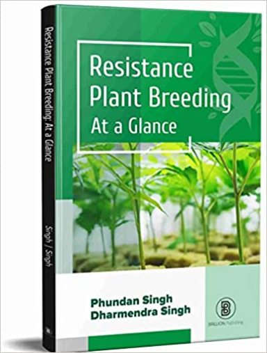 Resistance Plant Breeding: At a Glance