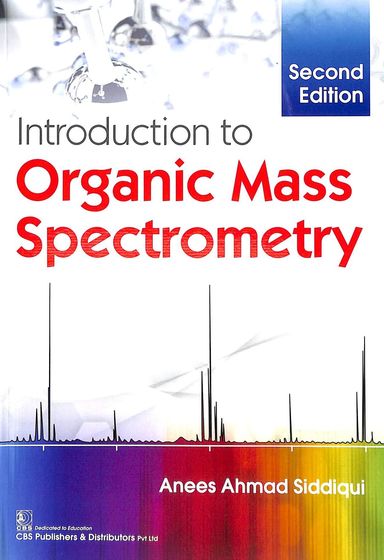 Introduction To Organic Mass Spectrometry