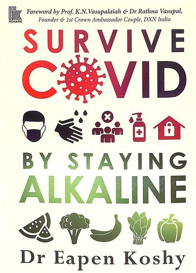 Survive Covid : By Staying Alkaline