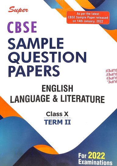 Cbse Sample Question Papers English Language & Literature Class 10 Term 2 For 2022 Examinations