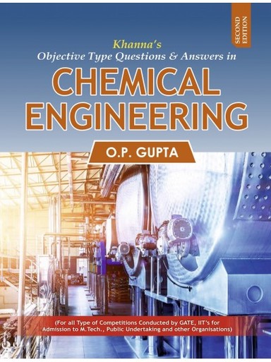 Khannas Objective Type Questions & Answers In Chemical Engineering