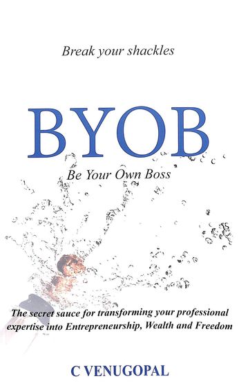 Byob : Be Your Own Boss