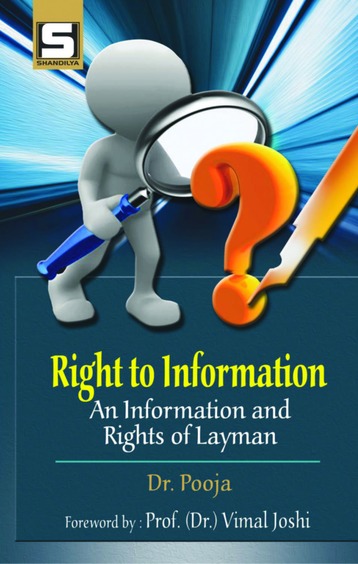 Right to Information: An Information and Rights of Layman