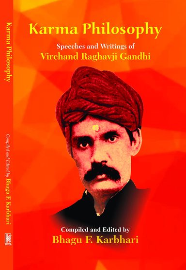 Karma Philosophy : Speeches and Writings of Virchand Raghavji Gandhi