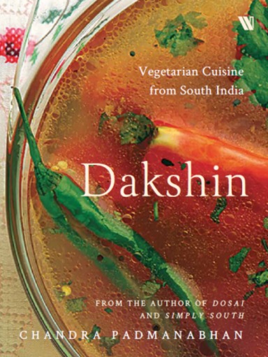 Dakshin : Vegetarian Cuisine From South India