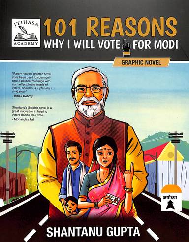 101 Reasons Why I Will Vote For Modi
