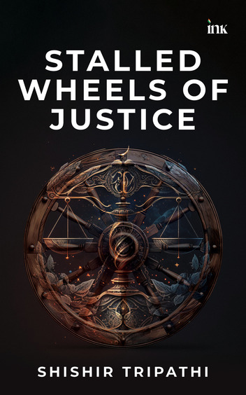 Stalled Wheels Of Justice
