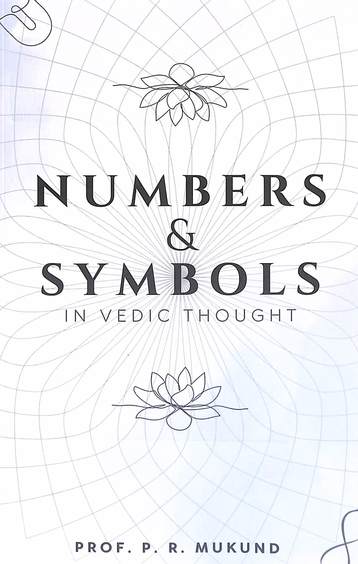 Buy Numbers & Symbols In Vedic Thought book : Pr Mukund , 8196858744 ...