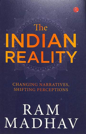 Indian Reality : Changing Narratives Shifting Perceptions
