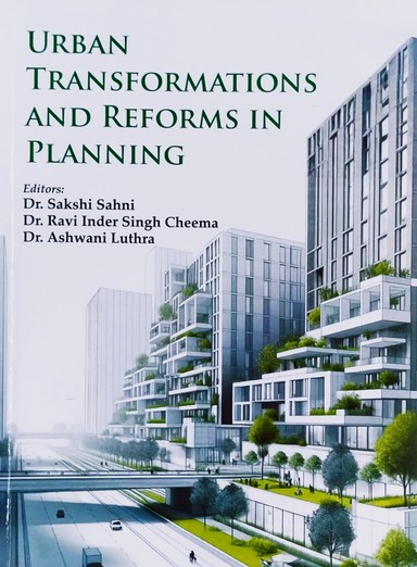 Urban Transformations and Reforms in Planning