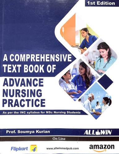 A Comprehensive Text Book Of Advance Nursing Practice