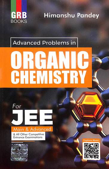 Advanced Problems In Organic Chemistry For Jee Main & Advanced & All Other Competitive Entrance