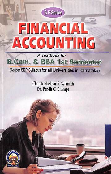 Financial Accounting  A Textbook For Bcom & Bba 1 Sem  Sep