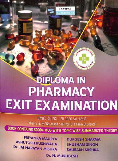 Diploma In Pharmacy Exit Examination Theory & Mcqs Based Book For D Pharm