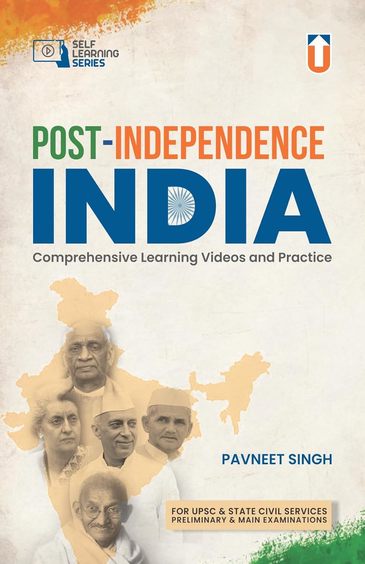 Post Independence India Comprehensive Learning Videos & Practice For Upsc & State Civil Services