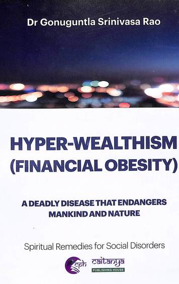Hyper Wealthism ( Financial Obesity )