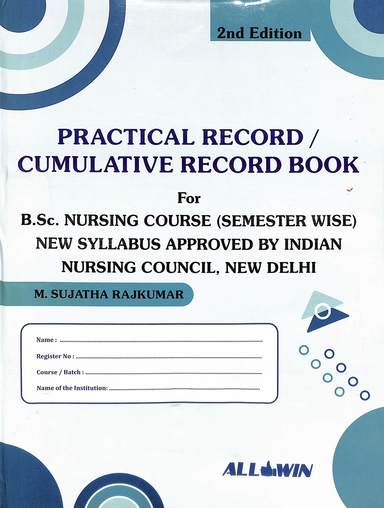 Practical Record Cumulative Record Book For Bsc Nursing Course Semester Wise New Syllabus Approved