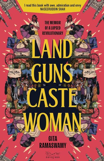 Land, Guns Caste Woman