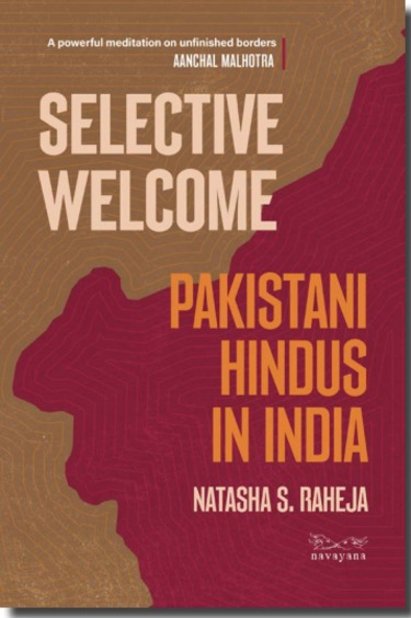 Selective Welcome: Pakistani Hindus in India