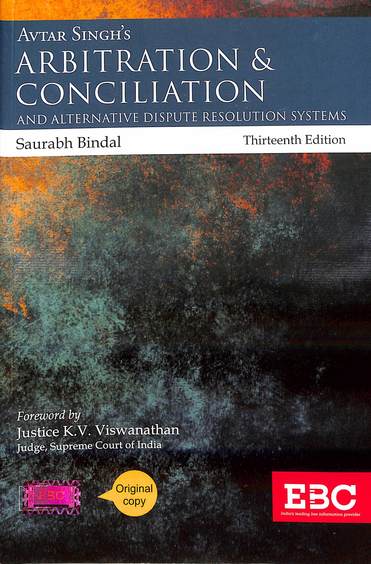 Arbitration & Conciliation & Alternative Dispute Resolution Systems