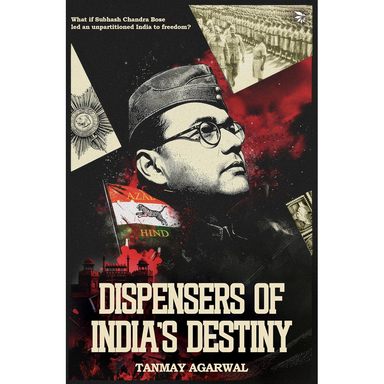 Dispensers Of Indias Destiny