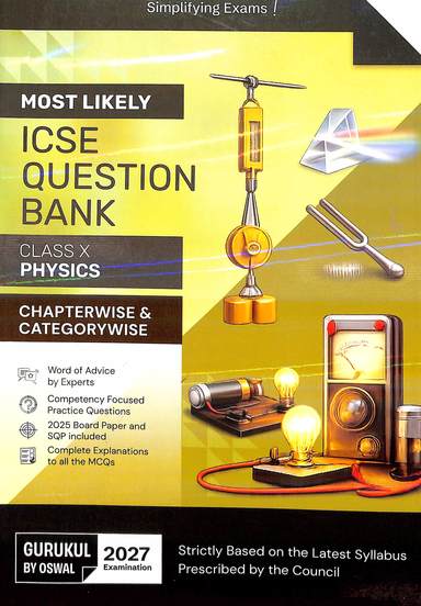 Physics  Class 10  Most Likely Icse Question Bank Chapterwise & Categorywise For 2027 Examination