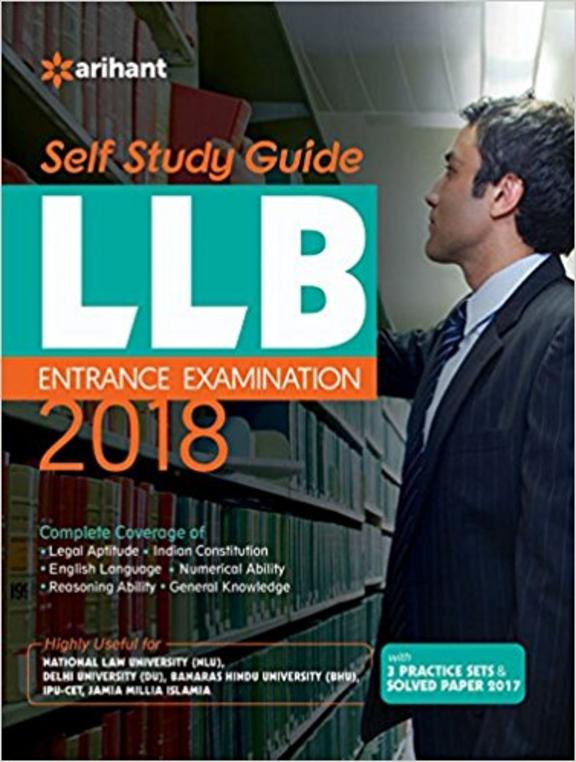 Llb Self Study Guide Entrance Examination 2018 : Code D005